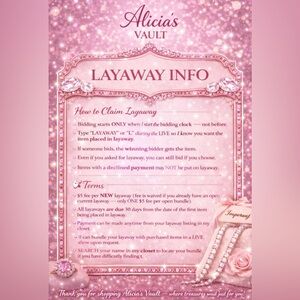 Layaway Information! In description also
